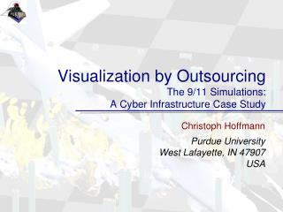 Visualization by Outsourcing The 9/11 Simulations: A Cyber Infrastructure Case Study
