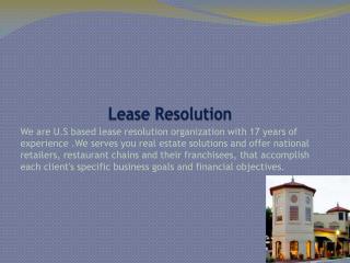 Lease resolution services in fixed fees