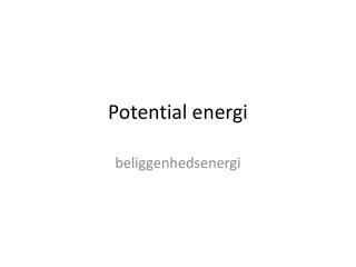 Potential energi