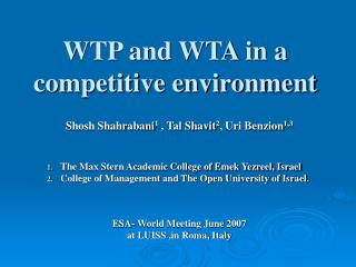 WTP and WTA in a competitive environment
