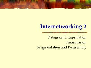 Internetworking 2