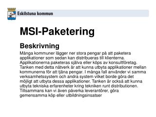 MSI-Paketering