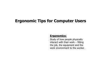 Ergonomic Tips for Computer Users