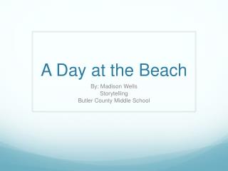 A Day at the Beach