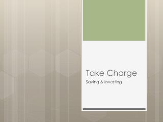 Take Charge