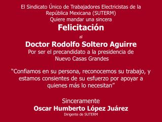 El Sindicato Único de Trabajadores Electricistas de la República Mexicana (SUTERM)