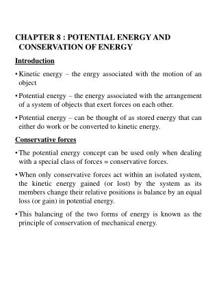 CHAPTER 8 : POTENTIAL ENERGY AND CONSERVATION OF ENERGY Introduction