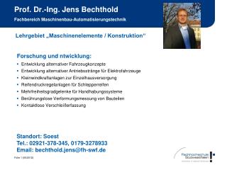 Prof. Dr.-Ing. Jens Bechthold Fachbereich Maschinenbau-Automatisierungstechnik