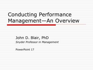 Conducting Performance Management—An Overview