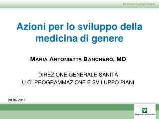 Azioni per lo sviluppo della medicina di genere
