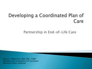 Developing a Coordinated Plan of Care