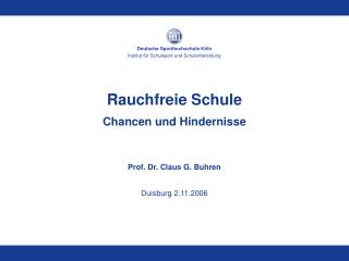 Rauchfreie Schule Chancen und Hindernisse