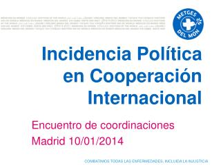Incidencia Política en Cooperación Internacional