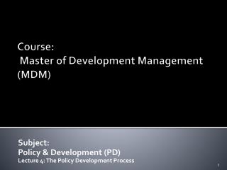 Course: Master of Development Management (MDM)