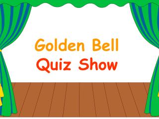 Golden Bell Quiz Show