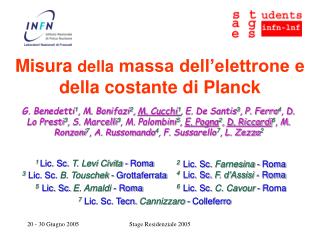 Misura della massa dell’elettrone e della costante di Planck