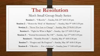 The Resolution Men’s Small Group Study Series