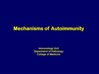 Mechanisms of Autoimmunity