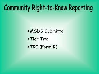 Community Right-to-Know Reporting
