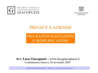 Avv. Luca Giacopuzzi – lucagiacopuzzi.it Confindustria Genova, 26 novembre 2007