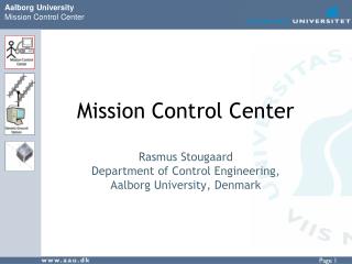 Mission Control Center