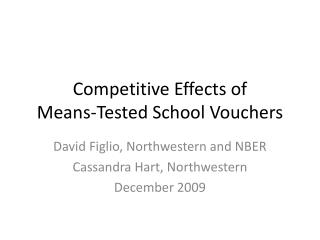 Competitive Effects of Means-Tested School Vouchers