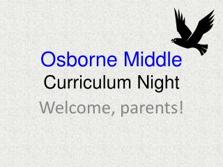 Osborne Middle Curriculum Night