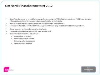 Om Norsk Finansbarometeret 2012