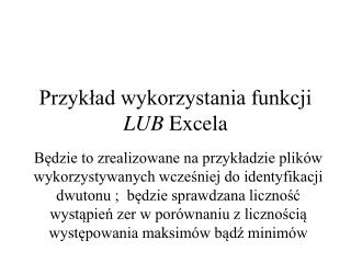 Przykład wykorzystania funkcji LUB Excela