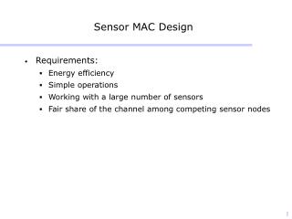 Sensor MAC Design