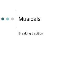 Musicals