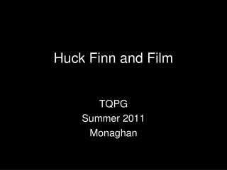 Huck Finn and Film