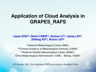 Application of Cloud Analysis in GRAPES_RAFS