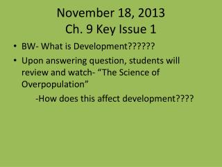 November 18, 2013 Ch. 9 Key Issue 1