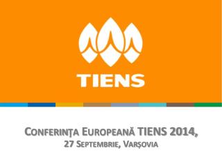 Conferin ţa European ă TIENS 2014, 27 Septembrie, Var șovia