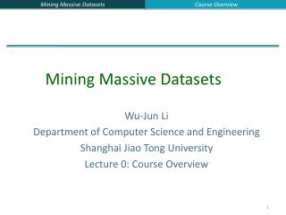Wu-Jun Li Department of Computer Science and Engineering Shanghai Jiao Tong University