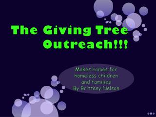 The Giving Tree Outreach!!!