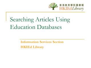 Searching Articles Using Education Databases