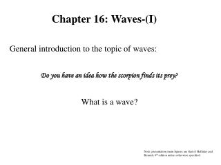 Chapter 16: Waves-(I)