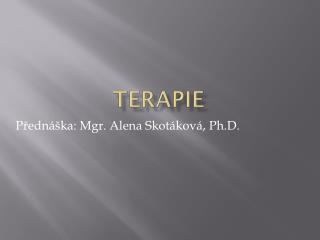 TERAPIE