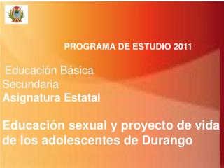 PROGRAMA DE ESTUDIO 2011