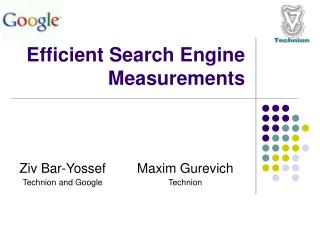 Efficient Search Engine Measurements