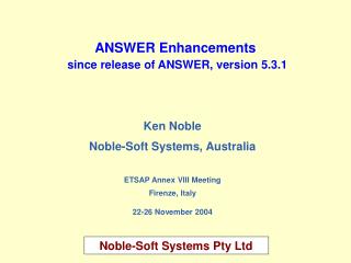 ANSWER Enhancements since release of ANSWER, version 5.3.1
