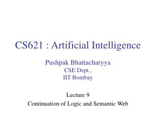 CS621 : Artificial Intelligence