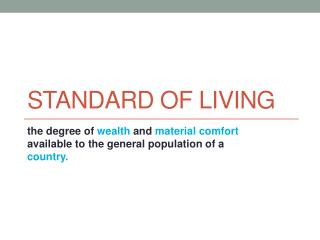 Standard of Living