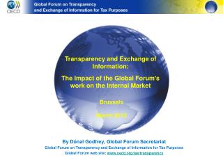 By Dónal Godfrey, Global Forum Secretariat