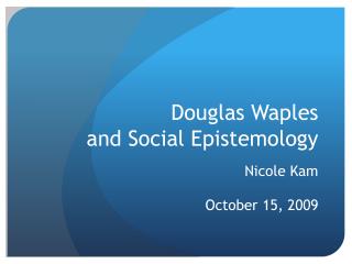 Douglas Waples and Social Epistemology