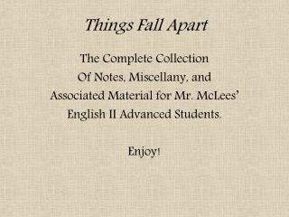 Things Fall Apart