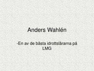 Anders Wahlén