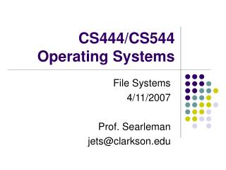 CS444/CS544 Operating Systems